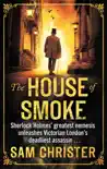 The House Of Smoke synopsis, comments