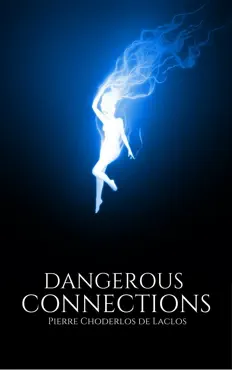 dangerous connections imagen de la portada del libro