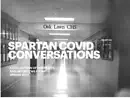 Spartan Covid Conversations reviews