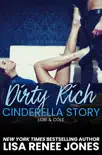 Dirty Rich Cinderella Story e-book