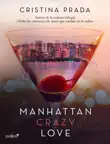 Manhattan Crazy Love sinopsis y comentarios