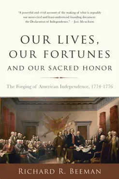 our lives, our fortunes and our sacred honor book cover image