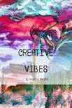 Creative Vibes synopsis, comments