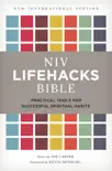 NIV Lifehacks Bible synopsis, comments