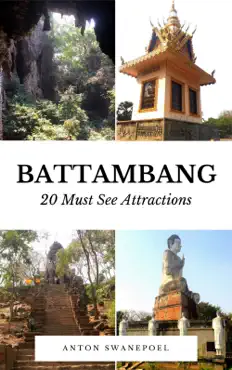 battambang: 20 must see attractions imagen de la portada del libro