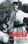 TANGIER synopsis, comments