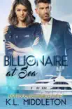 Billionaire at Sea Book 1 synopsis, comments