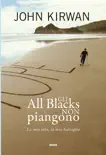 Gli all blacks non piangono synopsis, comments