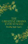 The Greatest Drama Ever Staged reviews