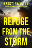 Refuge from the Storm synopsis, comments