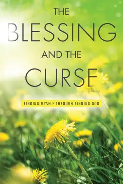 the blessing and the curse book cover image