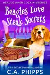 Beagles Love Steak Secrets synopsis, comments