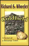 Goldfield synopsis, comments