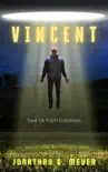 Vincent synopsis, comments