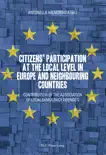 Citizens participation at the local level in Europe and Neighbouring Countries synopsis, comments