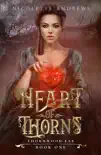 Heart of Thorns synopsis, comments