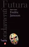 Fredric Jameson synopsis, comments