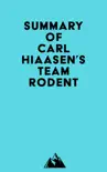 Summary of Carl Hiaasen's Team Rodent sinopsis y comentarios