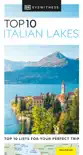 DK Eyewitness Top 10 Italian Lakes sinopsis y comentarios