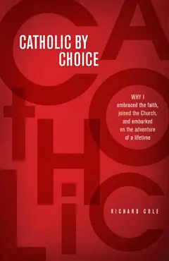 catholic by choice book cover image