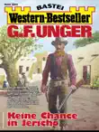 G. F. Unger Western-Bestseller 2563 synopsis, comments