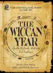 The Provenance Press Guide to the Wiccan Year synopsis, comments