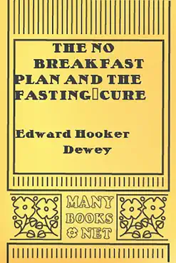 the no breakfast plan and the fasting-cure book cover image