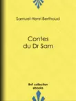 Contes du Dr. Sam synopsis, comments