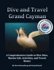 Dive and Travel Grand Cayman synopsis, comments