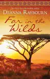 Far in the Wilds synopsis, comments