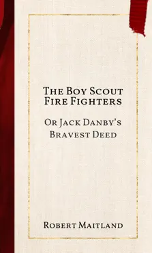 the boy scout fire fighters book cover image