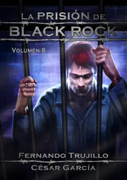 la prisión de black rock: volumen 8 imagen de la portada del libro