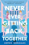 Never Ever Getting Back Together book summary, reviews and download