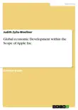 Global economic Development within the Scope of Apple Inc. synopsis, comments