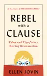 Rebel with a Clause synopsis, comments
