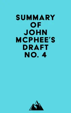 summary of john mcphee's draft no. 4 imagen de la portada del libro