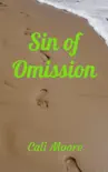 Sin of Omission synopsis, comments