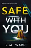 Safe With You synopsis, comments
