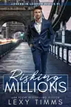 Risking Millions book summary, reviews and download