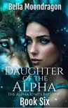 Daughter of the Alpha synopsis, comments