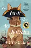 The Ferals that Ate Australia synopsis, comments