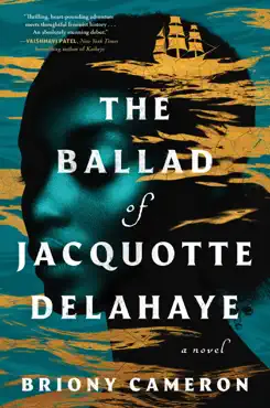 the ballad of jacquotte delahaye book cover image