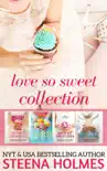 Sweet Love Collection synopsis, comments