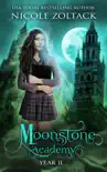Moonstone Academy Year Two synopsis, comments