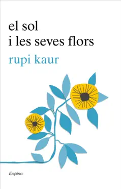 el sol i les seves flors book cover image