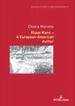 Klaus Mann A European-American Author synopsis, comments