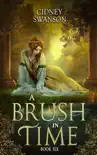 A Brush in Time synopsis, comments