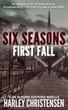 First Fall synopsis, comments