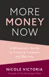 More Money Now book summary, reviews and download