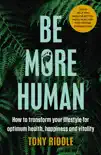 Be More Human synopsis, comments